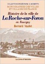 La Roche-Sur-Foron (Histoire de la Ville de)